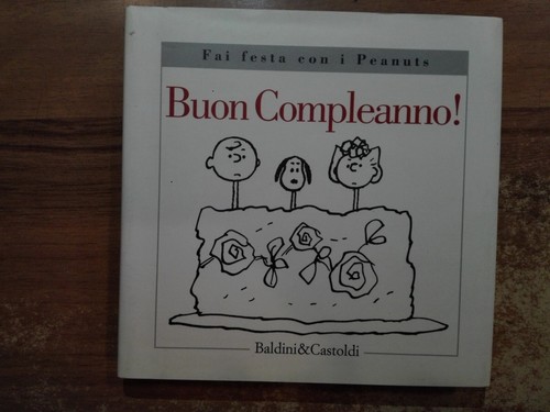 Buon compleanno peanuts - compleanno,