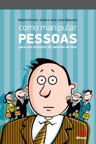 Como manipular pessoas - como,
