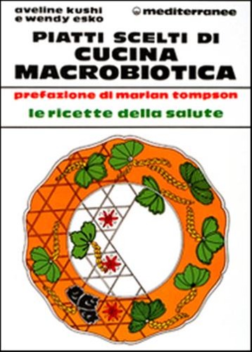 Piatti scelti cucina - piatti,