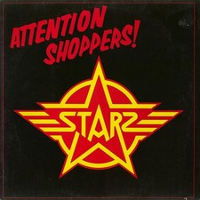 Starz  - Attention Shoppers! - LP - EX+