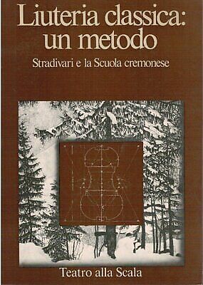 Liuteria classica metodo - liuteria, un