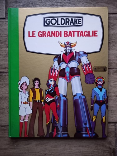 Goldrake le grandi - le,