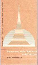 Sacramenti della speranza - della, e