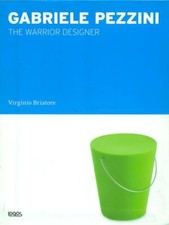 GABRIELE PEZZINI. THE WARRIOR DESIGNER GRAFICA/DESIGN VIRGINIO BRIATORE LOGOS