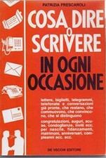 Cosa dire o scrivere in ogni