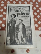 M. Maryan - Il Fallo Paterno - 1912 - Editrice Queriniana