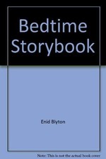 Bedtime Storybook, Enid Blyton