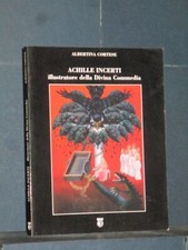 Albertina Cortese - Achille Incerti illustratore della Divina Commedia - ED 3...