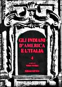 Gli indiani america - indiani, e