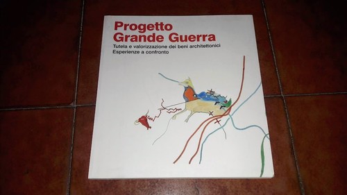 Progetto grande guerra tutela - progetto,