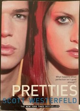 Pretties by Scott Westerfeld (2005, Trade Paperback)