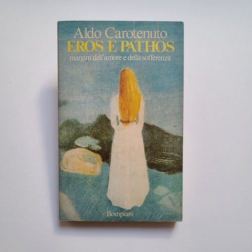 Aldo carotenuto eros e - aldo, carotenuto,"eros
