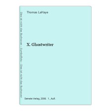 X. Ghostwriter LaHaye, Thomas: