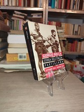 Giorgio Bocca Storia dell'Italia partigiana Oscar Mondadori 1996
