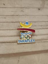  PIN'S Pins Pin  JO Barcelone 92 OLYMPIQUE 1992 "TARAFLEX" 