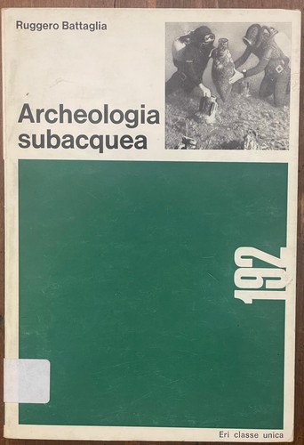Archeologia subacquea - archeologia,