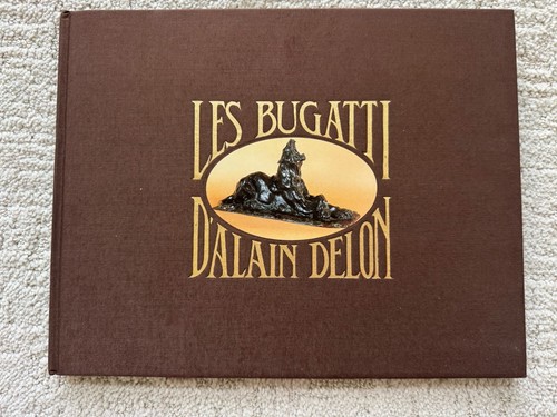 Les bugatti alain delon - les, d'alain
