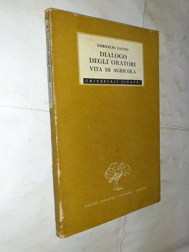 Dialogo degli oratori - oratori, vita