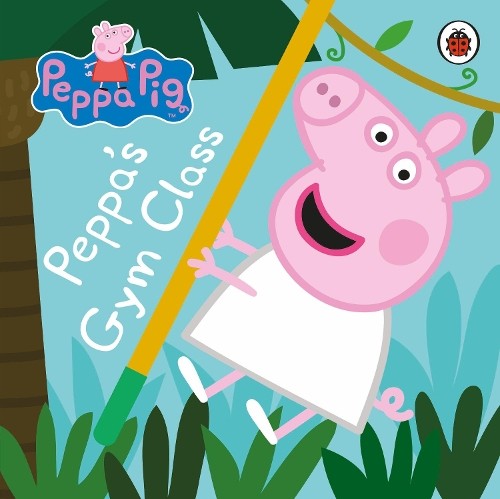 Peppa pig gym - peppa's,