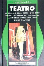Teatro pirandello luigi - pirandello,