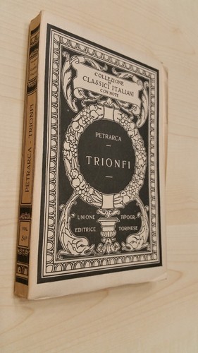 Petrarca trionfi 1927 - petrarca,