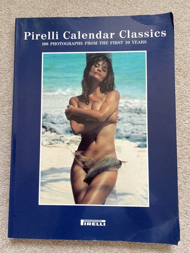 Pirelli calendar classics - pirelli,