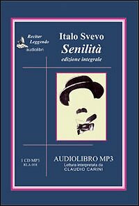 Senilità audiolibro cd - audiolibro.,