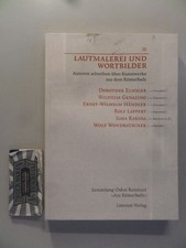 Lautmalerei und Wortbilder III