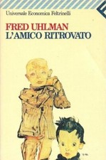 Ed. 2005 -L'AMICO RITROVATO di