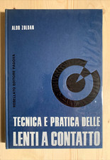 TECNICA E PRATICA DELLE LENTI A CONTATTO - ALDO ZOLDAN, REBELLATO EDITORE 1967 #