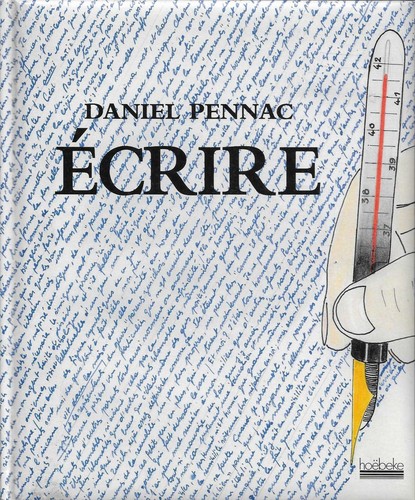 Daniel pennac ecrire - daniel,