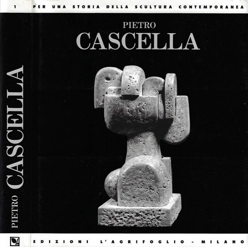 Pietro cascella aa vv - pietro, .