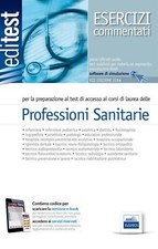 Professioni sanitarie, Esercizi commentati, EDITEST, Edises, prepariazione test