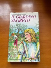 Il giardino segreto F Hodgson
