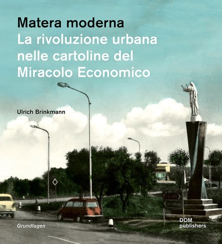 Matera moderna rivoluzione - moderna., la