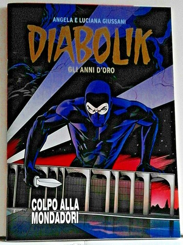Diabolik gli anni oro - diabolik, d'oro