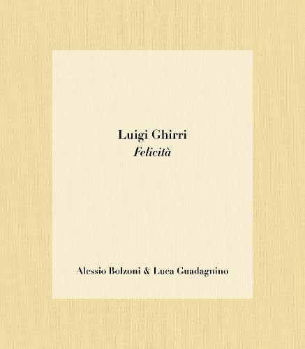 Luigi ghirri felicita - luigi,