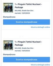 X2 Biglietti per concerto PinguiniTatticiNucleari 11-07-2023 San Siro Prato Gold