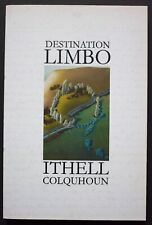 ITHELL COLQUHOUN DESTINATION