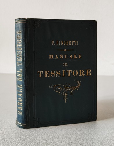 Manuale del tessitore - manuale, tessitore.