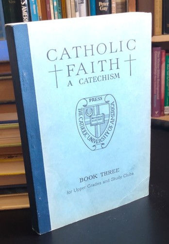 Catholic faith catechism - faith, a
