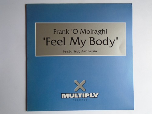 Frank moiraghi feel my - moiraghi,