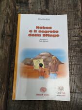 Albertina Pioli Nebes E Il Segreto Della Sfinge Einaudi Scuola - F27