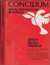 Concilium N. 8 Anno 1970. Rivista internazionale di teologia. AA.VV.. 1970. .
