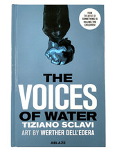 THE VOICES OF WATER by Tiziano