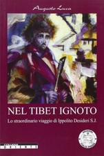 NEL TIBET IGNOTO. LO