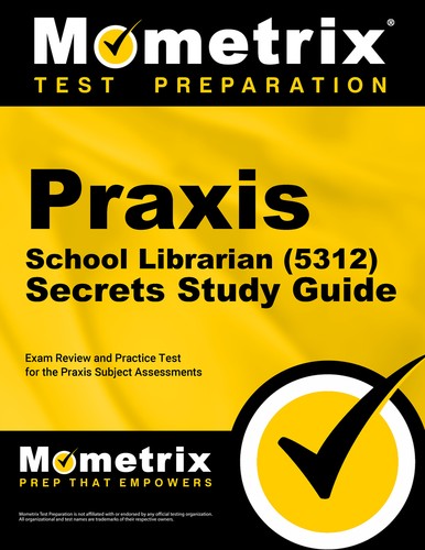 Praxis school librarian - school, (5312)