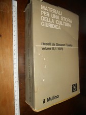 LIBRO:Materiali per una storia della cultura giuridica raccolti da  Tarello 1973