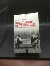 Dall'altare al tribunale: per