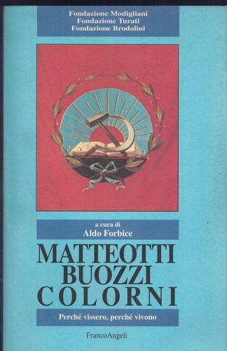 Matteotti buozzi colorni - matteotti,, buozzi,